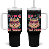 First Of All Im A Delight Tumbler With Handle Geek Princess Cat Gift