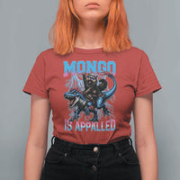 Mongo Is Appalled Princess Cat Quote T Shirt For Women Geeky Fantasy Book Lover