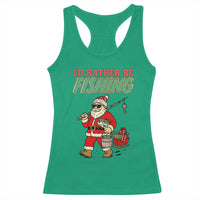 Id Rather Be Fishing Racerback Tank Top Funny Christmas Holiday Gift - Wonder Print Shop