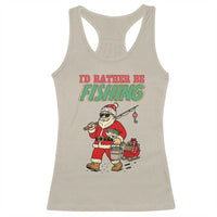 Id Rather Be Fishing Racerback Tank Top Funny Christmas Holiday Gift - Wonder Print Shop
