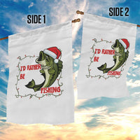 Christmas Fisherman Holiday Gift Garden Flag Id Rather Be Fishing - Wonder Print Shop