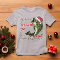 Christmas Fisherman Holiday Gift T Shirt Id Rather Be Fishing - Wonder Print Shop