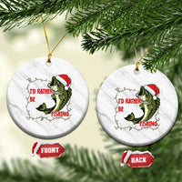 Xmas Fisherman Holiday Gift Ceramic Ornament Id Rather Be Fishing - Wonder Print Shop