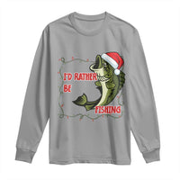 Christmas Fisherman Holiday Gift Long Sleeve Shirt Id Rather Be Fishing - Wonder Print Shop