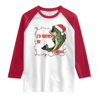 Christmas Fisherman Holiday Gift Raglan Shirt Id Rather Be Fishing - Wonder Print Shop
