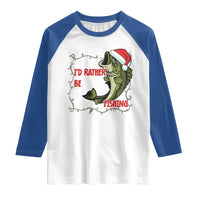 Christmas Fisherman Holiday Gift Raglan Shirt Id Rather Be Fishing - Wonder Print Shop