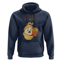 Funny French Fries Lover Hoodie Is That You Bro - Wonder Print Shop