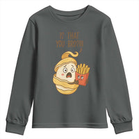 Funny French Fries Lover Youth Sweatshirt Is That You Bro - Wonder Print Shop
