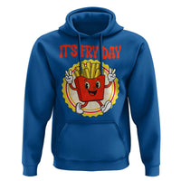 Funny French Fries Lover Hoodie It Is Fry Day - Wonder Print Shop