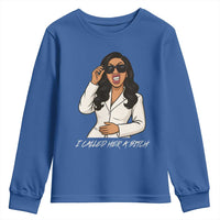 Funny Attitude Sarcasm Youth Sweatshirt I Called Her A Bitch - Wonder Print Shop