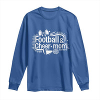 Football And Cheer Mom Quote Long Sleeve Shirt Sport Cheerleading Season Gift - Wonder Print Shop