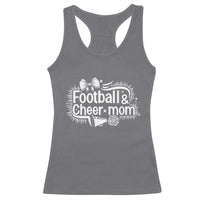 Football And Cheer Mom Quote Racerback Tank Top Sport Cheerleading Season Gift - Wonder Print Shop