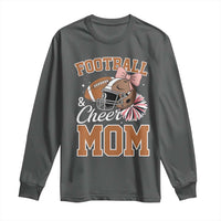 Funny Football And Cheer Mom Quote Long Sleeve Shirt Sports Season Gift - Wonder Print Shop