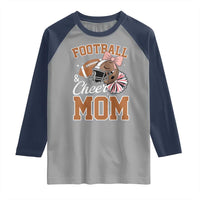 Funny Football And Cheer Mom Quote Raglan Shirt Sports Season Gift - Wonder Print Shop