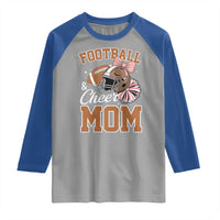Funny Football And Cheer Mom Quote Raglan Shirt Sports Season Gift - Wonder Print Shop