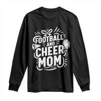 Football And Cheer Mom Quote Long Sleeve Shirt Team Supporter Gift Idea - Wonder Print Shop