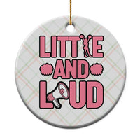 Little And Loud Quote Ceramic Ornament Cheerleader Girl Sports Gift - Wonder Print Shop