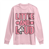 Little And Loud Quote Long Sleeve Shirt Cheerleader Girl Sports Gift - Wonder Print Shop