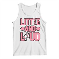 Little And Loud Quote Tank Top Cheerleader Girl Sports Gift - Wonder Print Shop