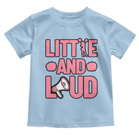 Little And Loud Quote Toddler T Shirt Cheerleader Girl Sports Gift - Wonder Print Shop