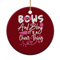 Bows And Bling Its A Cheer Thing Ceramic Ornament Cheerleading Gift - Wonder Print Shop