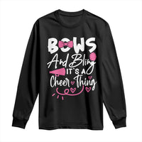 Bows And Bling Its A Cheer Thing Long Sleeve Shirt Cheerleading Gift - Wonder Print Shop