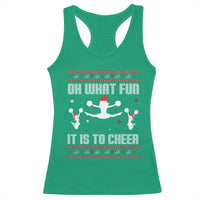 Ugly Christmas Cheerleading Racerback Tank Top Oh What Fun It Is To Cheer Gift - Wonder Print Shop