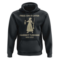 Harriet Tubman Freedom Fighter Hoodie History Lover Gift - Wonder Print Shop