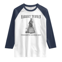 Harriet Tubman Raglan Shirt Underground Railroad Freedom Leader - Wonder Print Shop