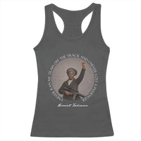 Harriet Tubman Quote Racerback Tank Top I Never Ran My Train Off The Track