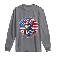 Harriet Tubman Patriotic Long Sleeve Shirt Black History Month Gift
