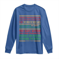 Harriet Tubman Powerful Quote Long Sleeve Shirt Female Empowerment History Gift - Wonder Print Shop