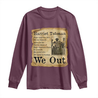 Vintage Harriet Tubman We Out Long Sleeve Shirt Black American Hero History Gift - Wonder Print Shop