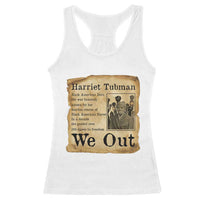 Vintage Harriet Tubman We Out Racerback Tank Top Black American Hero History Gift - Wonder Print Shop