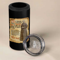 Harriet Tubman We Out 4 in 1 Can Cooler Tumbler Vintage Black History Gift - Wonder Print Shop