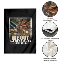 Harriet Tubman Garden Flag We Out Civil Rights History Movement Gift