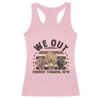 Harriet Tubman We Out 1849 Racerback Tank Top Vintage Sunset Black American Hero