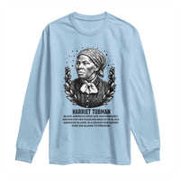 American Hero Harriet Tubman Long Sleeve Shirt Black History Leader Gift - Wonder Print Shop