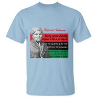 Harriet Tubman Quote T Shirt Pan African Flag Black History