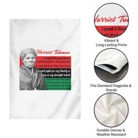 Harriet Tubman Legacy Garden Flag Pan African Flag Freedom Fighter Quote