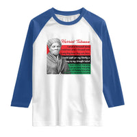 Harriet Tubman Legacy Raglan Shirt Pan African Flag Freedom Fighter Quote