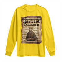 The Underground Railroad Hero Long Sleeve Shirt Harriet Tubman Slavery Freedom Fighter Gift