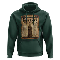 Harriet Tubman Newspaper Hoodie Strong Black Woman Leader Gift