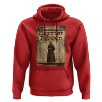 Harriet Tubman Newspaper Hoodie Strong Black Woman Leader Gift