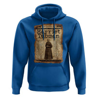 Harriet Tubman Newspaper Hoodie Strong Black Woman Leader Gift