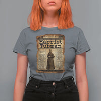 Harriet Tubman Newspaper T Shirt For Women Strong Black Woman Leader Gift