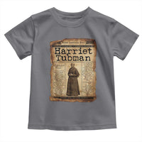 Harriet Tubman Newspaper Toddler T Shirt Strong Black Woman Leader Gift