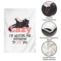 I Am Not Lazy I Am Waiting For Inspiration To Hit You Garden Flag Black Lazy Cat - Wonder Print Shop