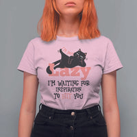 I Am Not Lazy I Am Waiting For Inspiration To Hit You T Shirt For Women Black Lazy Cat - Wonder Print Shop