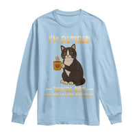 Funny I Am Retired You Are Not Have Fun At Work Tomorrow Long Sleeve Shirt Black Cat - Wonder Print Shop